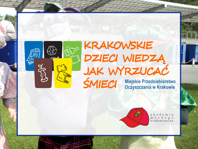 Krakowskie dzieci wiedzą jak wyrzucać śmieci